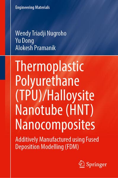 Thermoplastic Polyurethane (TPU)/Halloysite Nanotube (HNT) Nanocomposites
