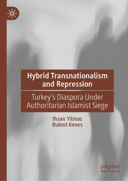 Hybrid Transnationalism and Repression