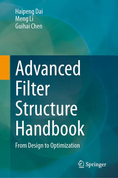 Advanced Filter Structure Handbook