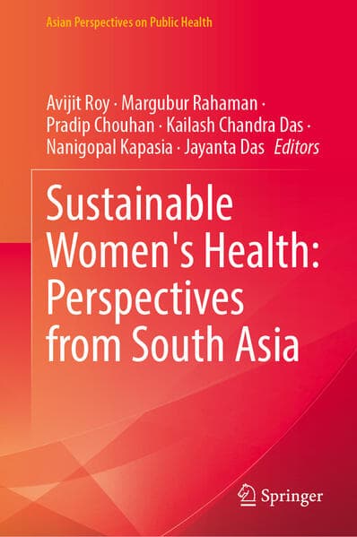 Sustainable Women's Health: Perspectives from South Asia