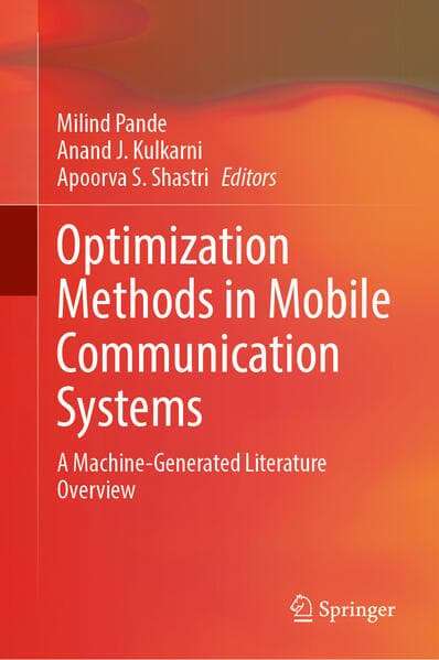 Optimization Methods in Mobile Communication Systems