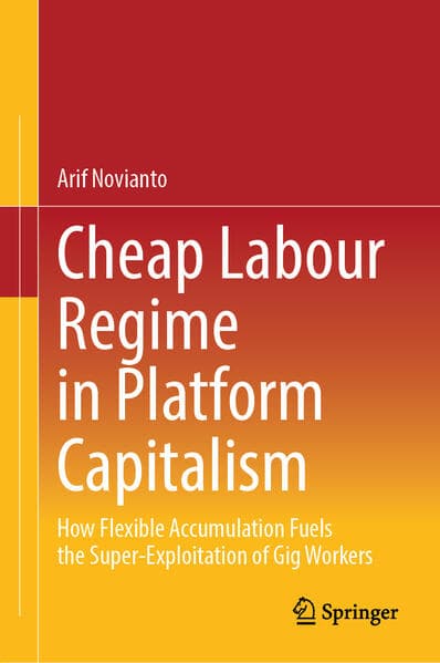 Cheap Labour Regime in Platform Capitalism