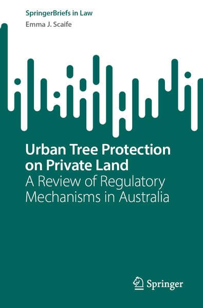 Urban Tree Protection on Private Land