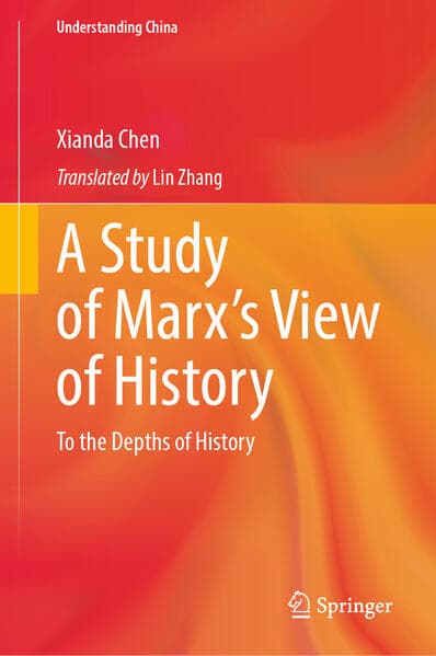 A Study of Marx’s View of History