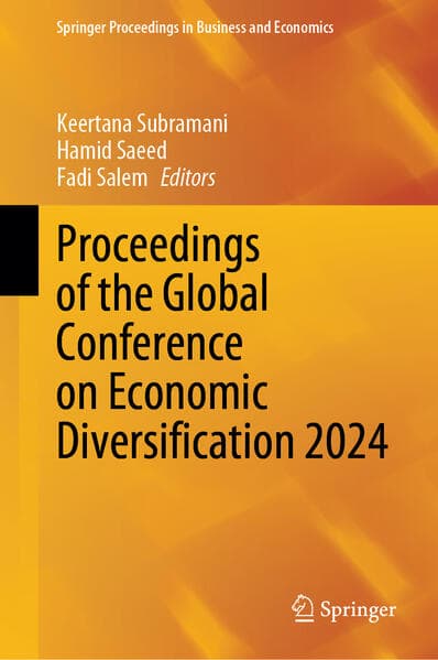 Proceedings of the Global Conference on Economic Diversification 2024