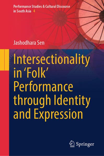 Intersectionality in ‘Folk’ Performance through Identity and Expression