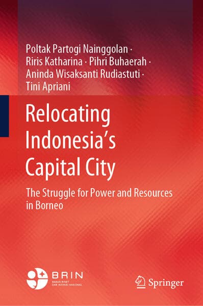 Relocating Indonesia’s Capital City