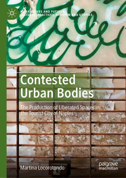 Contested Urban Bodies