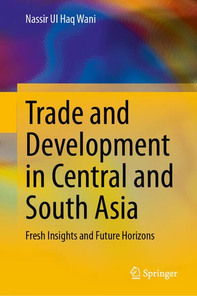 Trade and Development in Central and South Asia