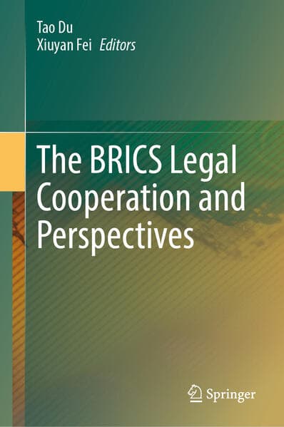 The BRICS Legal Cooperation and Perspectives