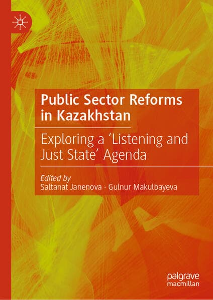 Public Sector Reforms in Kazakhstan