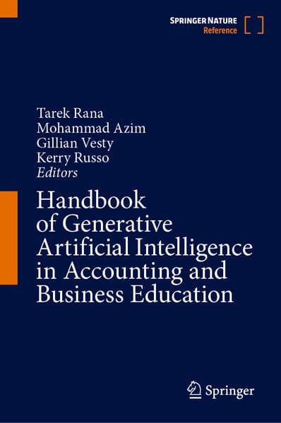Handbook of Generative Artificial Intelligence in Accounting and Business Education