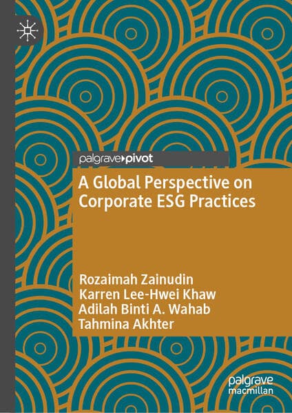 A Global Perspective on Corporate ESG Practices