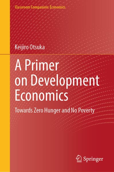 A Primer on Development Economics