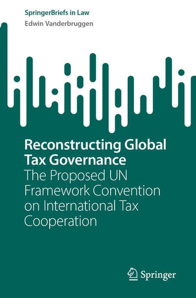 Reconstructing Global Tax Governance