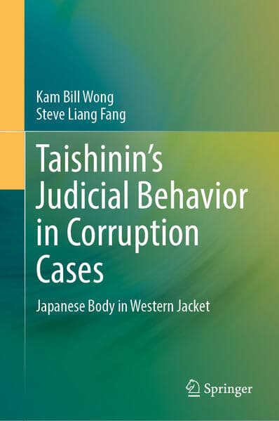 Taishinin’s Judicial Behavior in Corruption Cases