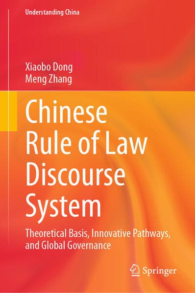 Chinese Rule of Law Discourse System