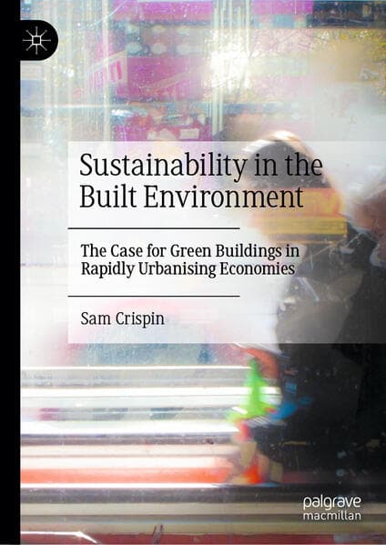 Sustainability in the Built Environment