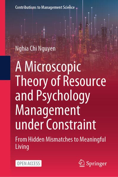 A Microscopic Theory of Resource and Psychology Management under Constraint
