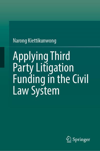 Applying Third Party Litigation Funding in the Civil Law System
