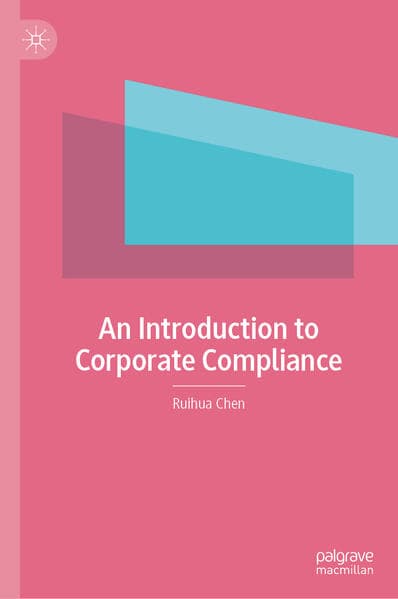 An Introduction to Corporate Compliance