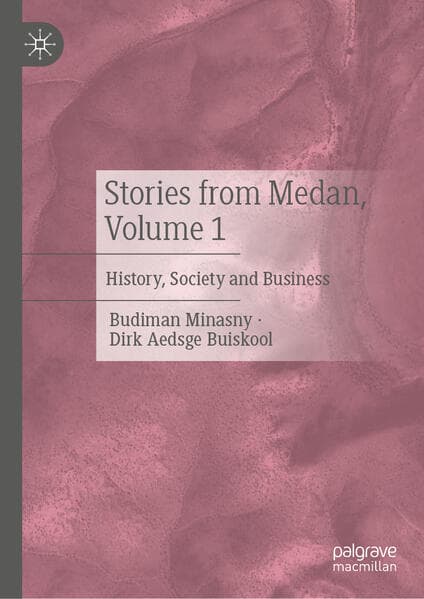 Stories from Medan, Volume 1