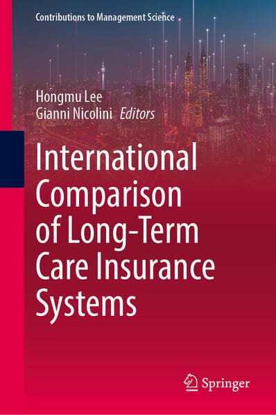 International Comparison of Long-Term Care Insurance Systems