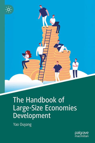 The Handbook of Large-Size Economies Development