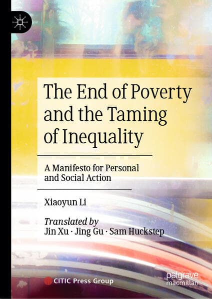 The End of Poverty and the Taming of Inequality