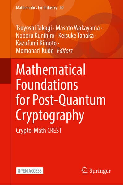 Mathematical Foundations for Post-Quantum Cryptography