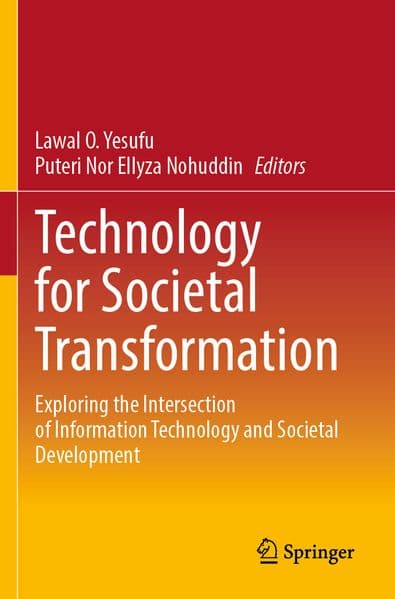 Technology for Societal Transformation