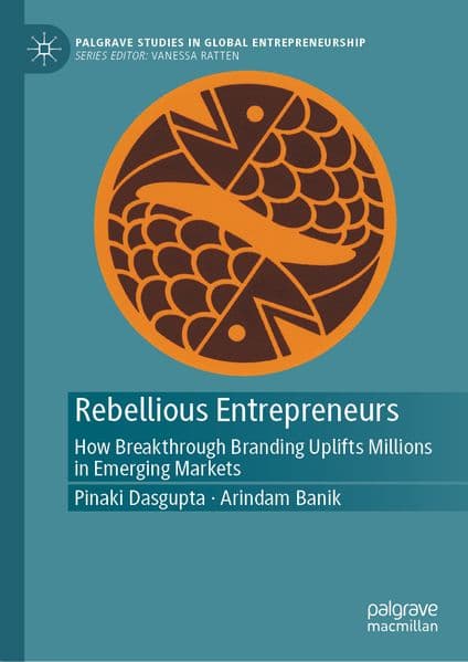 Rebellious Entrepreneurs
