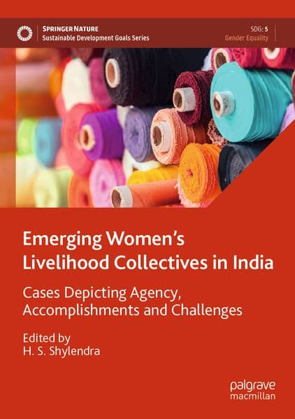 Emerging Women's Livelihood Collectives in India