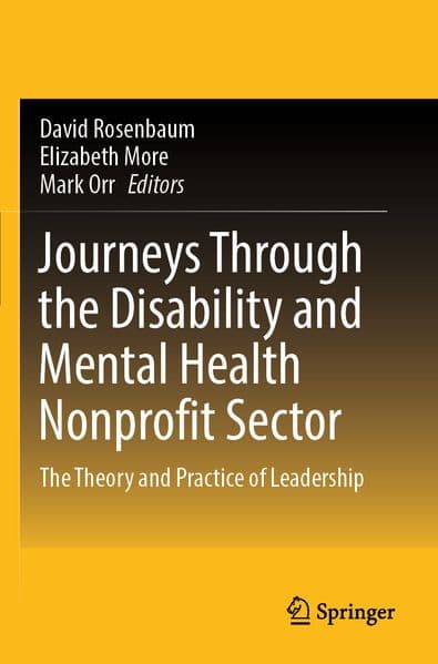 Journeys Through the Disability and Mental Health Nonprofit Sector