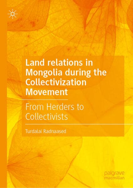 Land relations in Mongolia during the Collectivization Movement