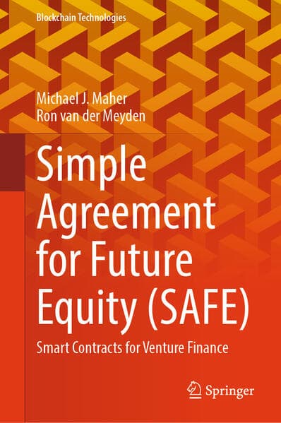 Simple Agreements for Future Equity (SAFE)