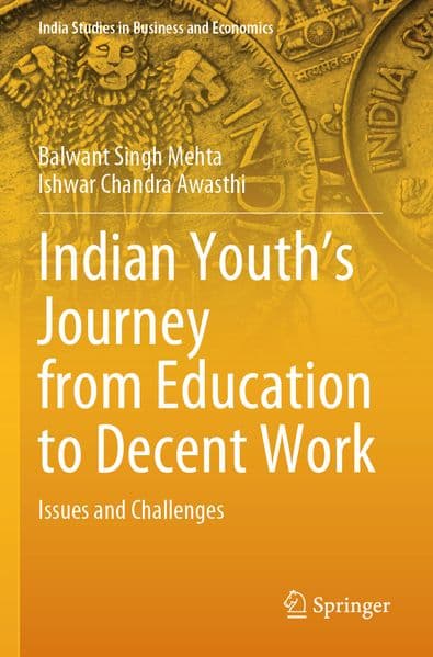 Indian Youth's Journey from Education to Decent Work