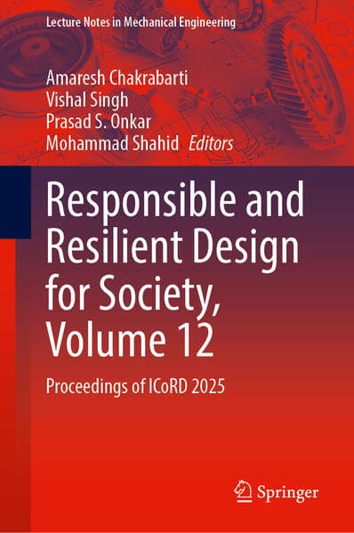 Responsible and Resilient Design for Society, Volume 12