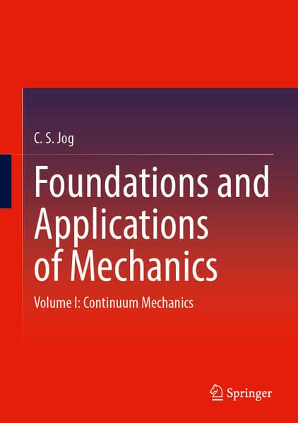 Foundations and Applications of Mechanics