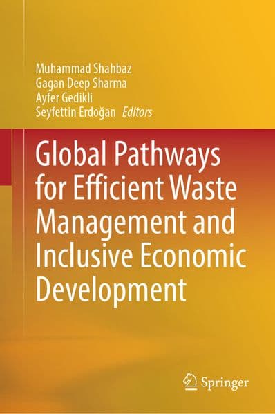 Global Pathways for Efficient Waste Management and Inclusive Economic Development