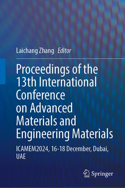 Proceedings of the 13th International Conference on Advanced Materials and Engineering Materials