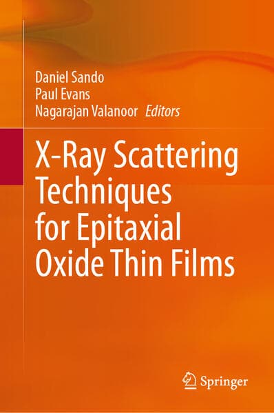 X-Ray Scattering Techniques for Epitaxial Oxide Thin Films
