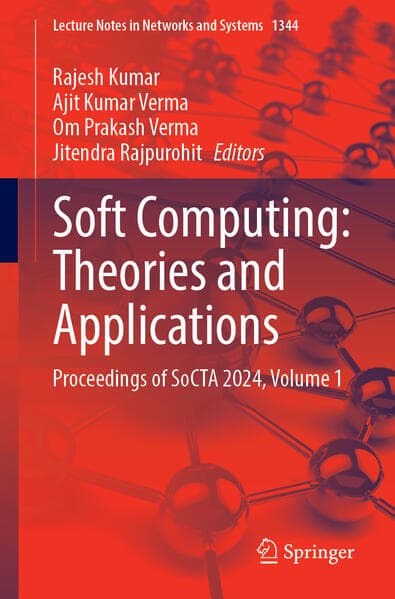 Soft Computing: Theories and Applications