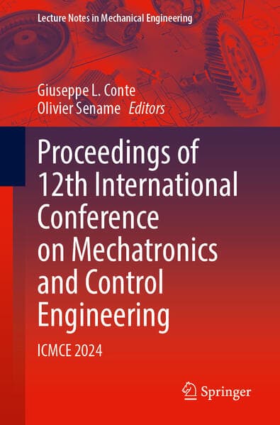 Proceedings of 12th International Conference on Mechatronics and Control Engineering
