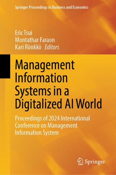 Management Information Systems in a Digitalized AI world