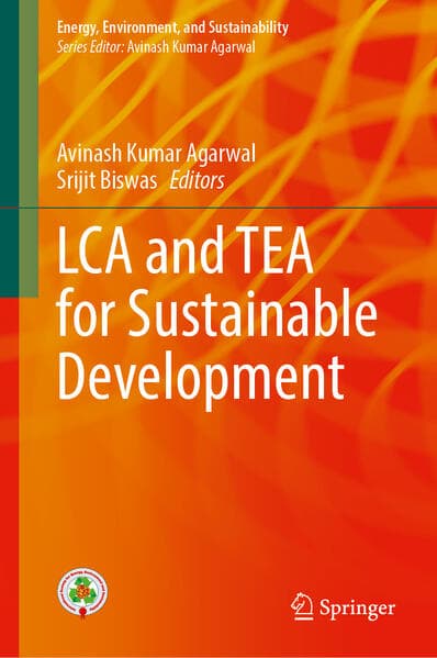 LCA and TEA for Sustainable Development