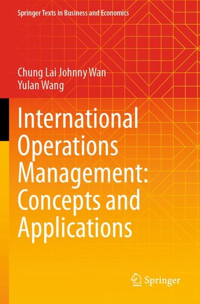 International Operations Management: Concepts and Applications