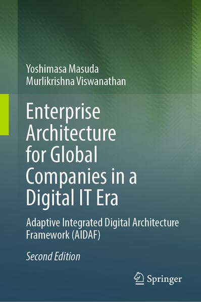 Enterprise Architecture for Global Companies in a Digital IT Era
