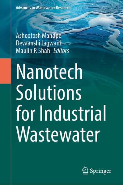 Nanotech Solutions for Industrial Wastewater