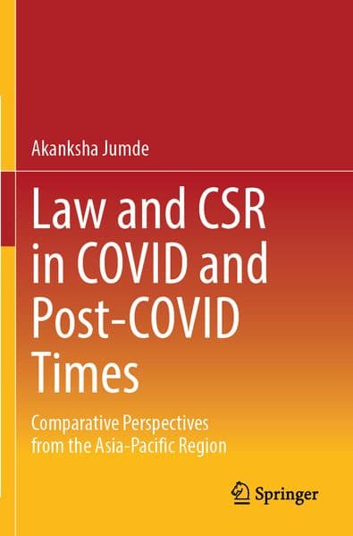 Law and CSR in COVID and Post-COVID Times